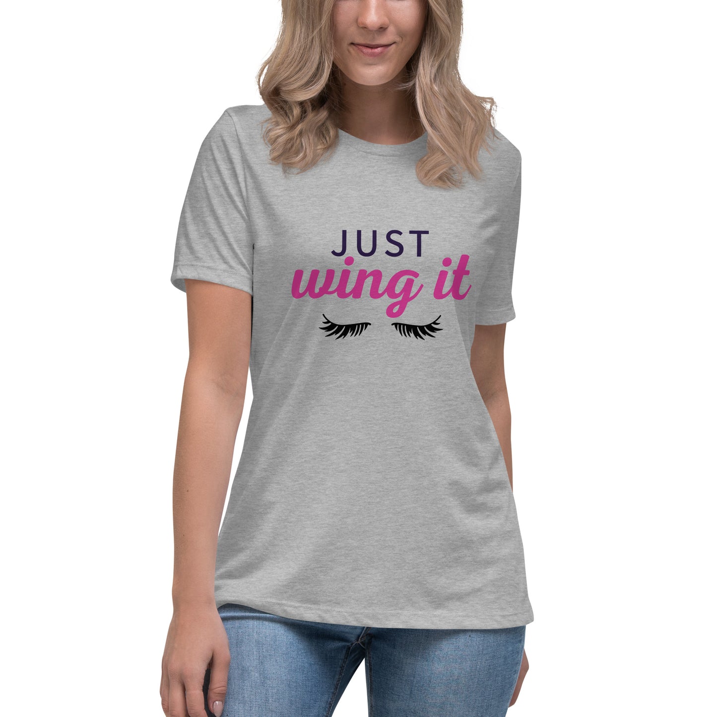 Just Wing It Women's Relaxed T-Shirt