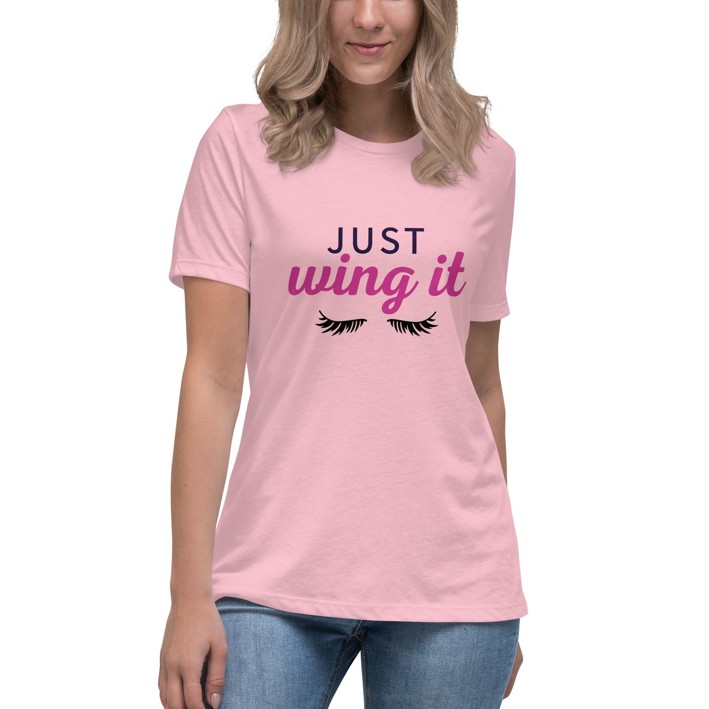 Just Wing It Women's Relaxed T-Shirt