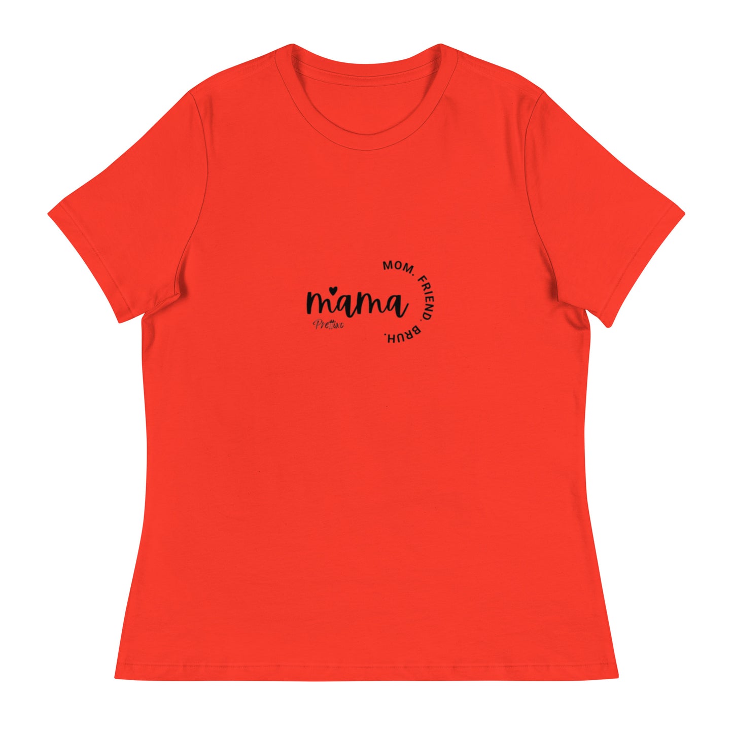 Mama Quote Relaxed T-Shirt