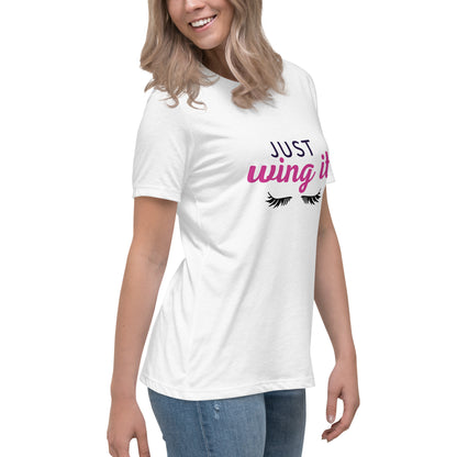 Just Wing It Women's Relaxed T-Shirt